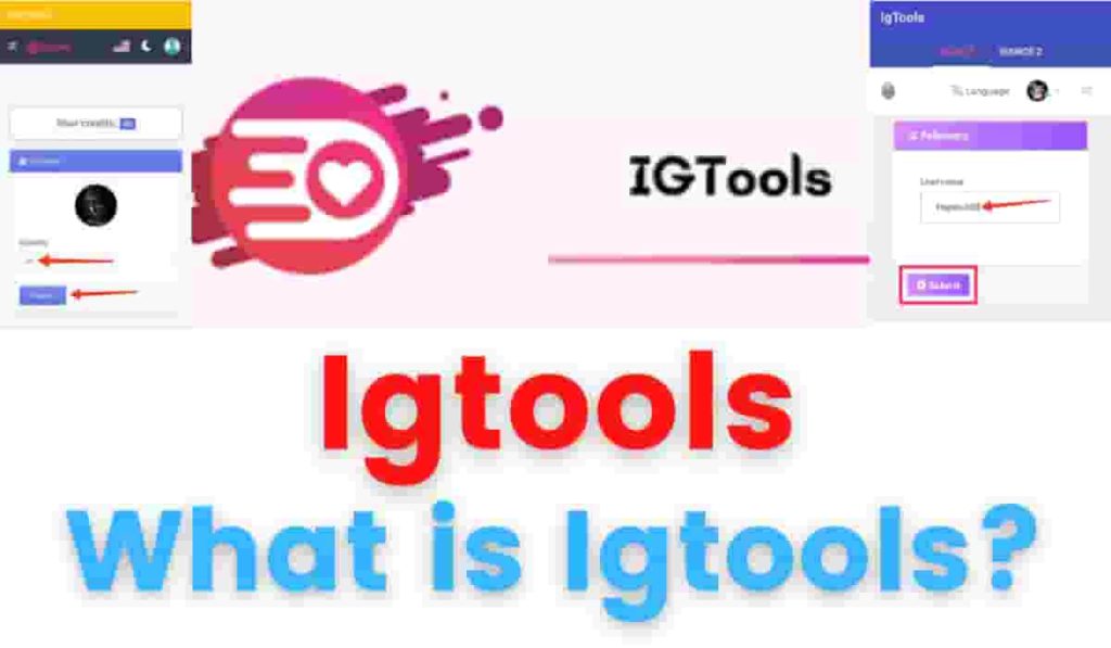 Igtools 2022: Get Free real instagram followers, Instagram likes 3 IGtools